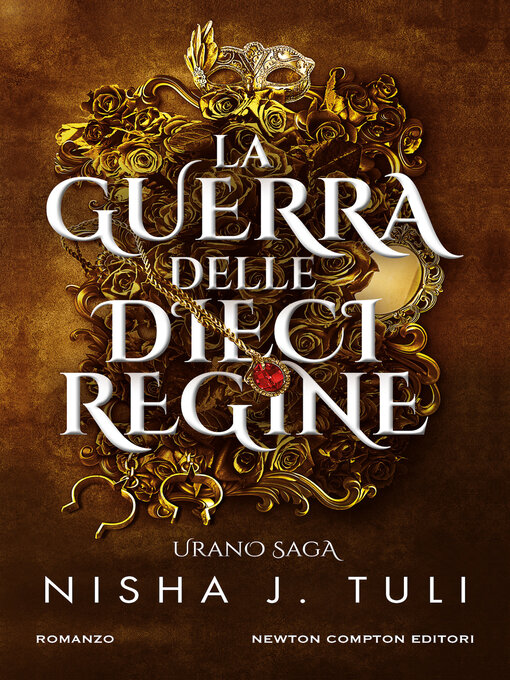 Title details for La guerra delle dieci regine by J. Nisha Tuli - Available